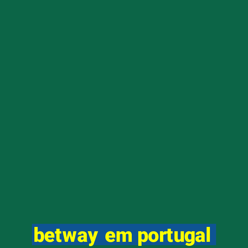 betway em portugal