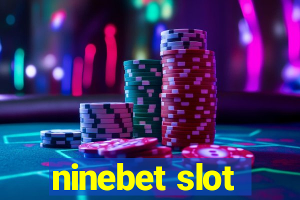 ninebet slot