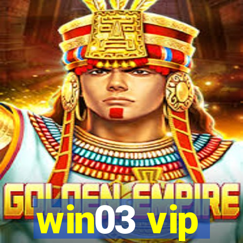 win03 vip