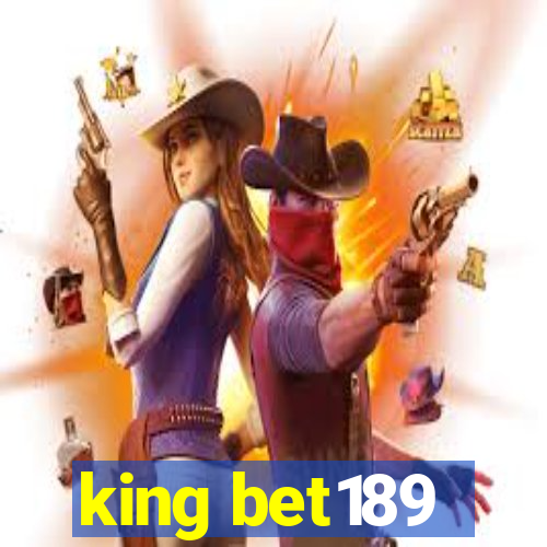 king bet189