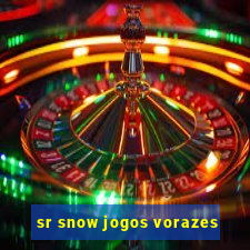 sr snow jogos vorazes