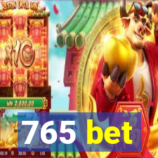 765 bet