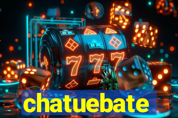 chatuebate