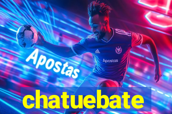 chatuebate