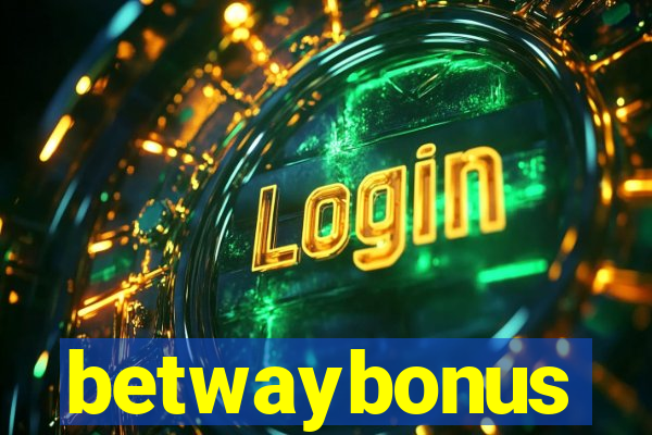 betwaybonus