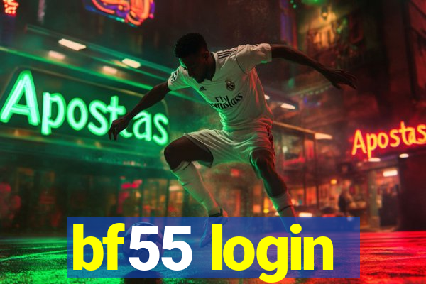 bf55 login