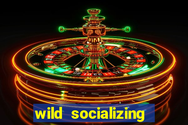 wild socializing gym studio