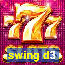 swing d3