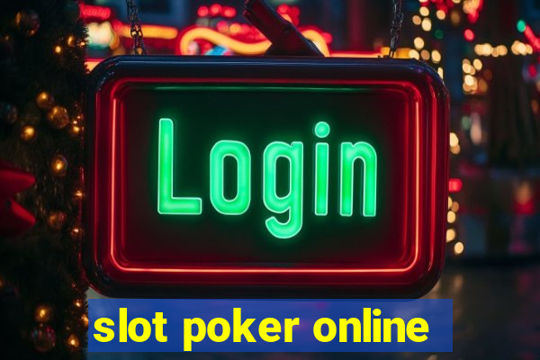 slot poker online