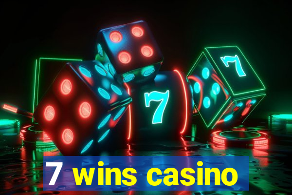 7 wins casino