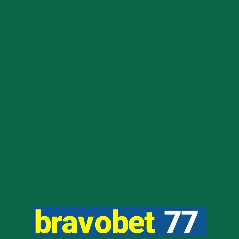 bravobet 77