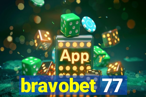 bravobet 77