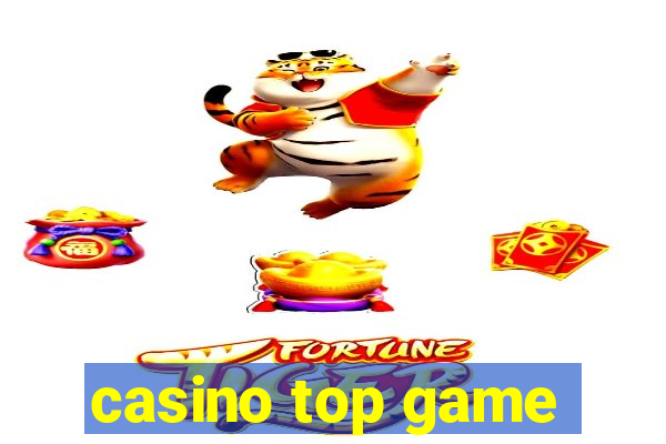 casino top game