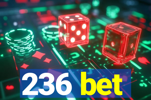 236 bet