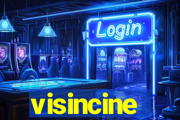 visincine