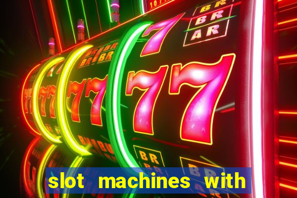 slot machines with real money