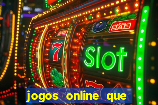 jogos online que pagam dinheiro na hora