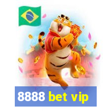 8888 bet vip