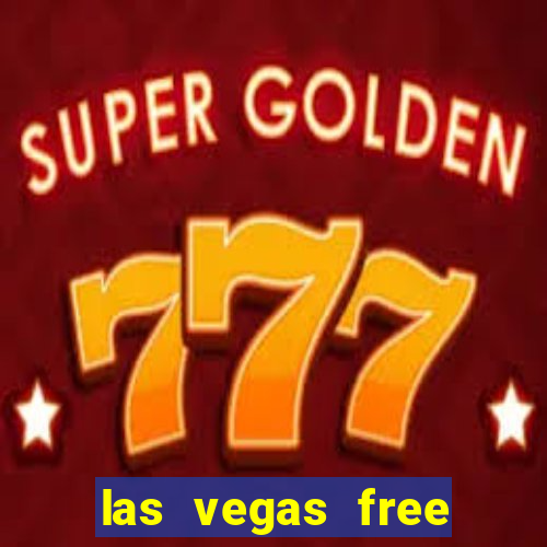 las vegas free slots games