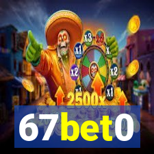 67bet0