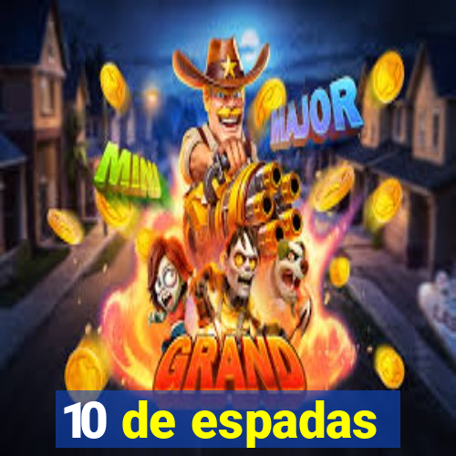 10 de espadas