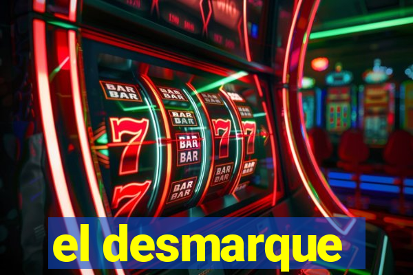 el desmarque