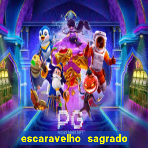 escaravelho sagrado e perigoso