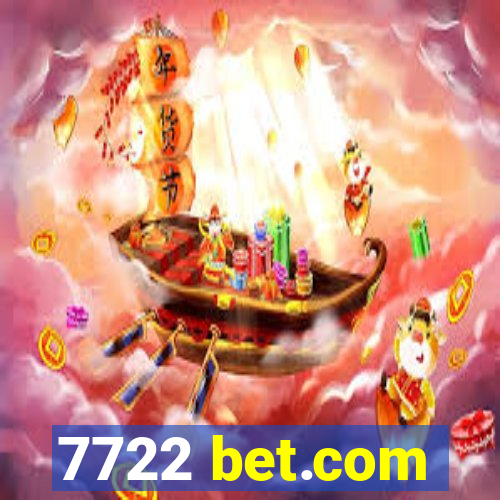 7722 bet.com