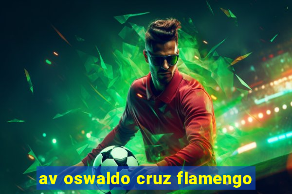 av oswaldo cruz flamengo