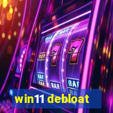 win11 debloat