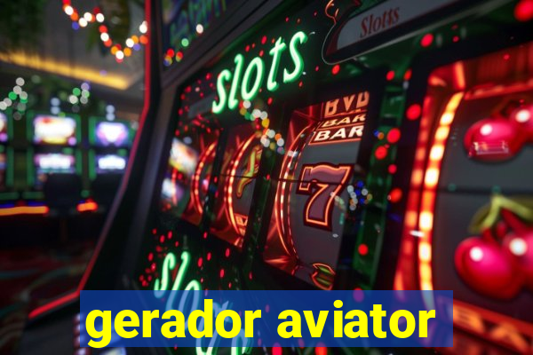 gerador aviator