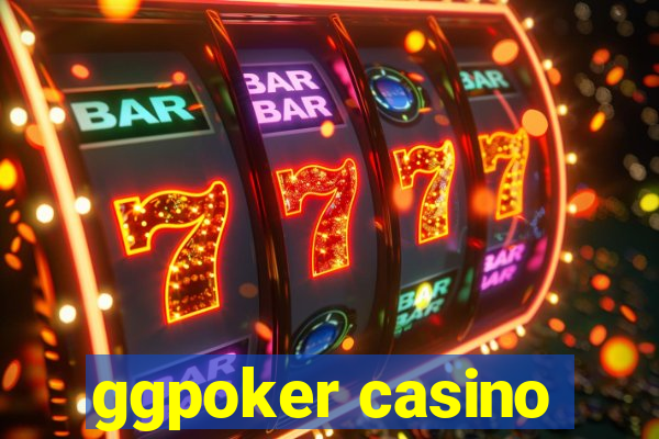 ggpoker casino