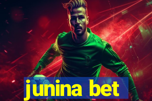 junina bet