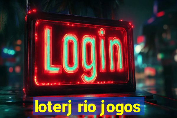 loterj rio jogos