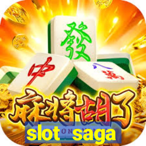 slot  saga