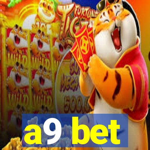 a9 bet