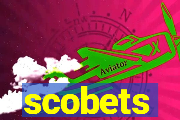 scobets