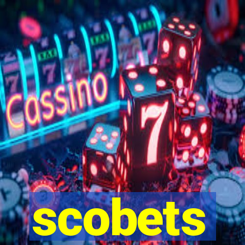 scobets