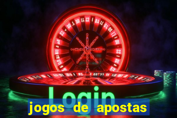 jogos de apostas online para ganhar dinheiro