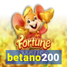 betano200