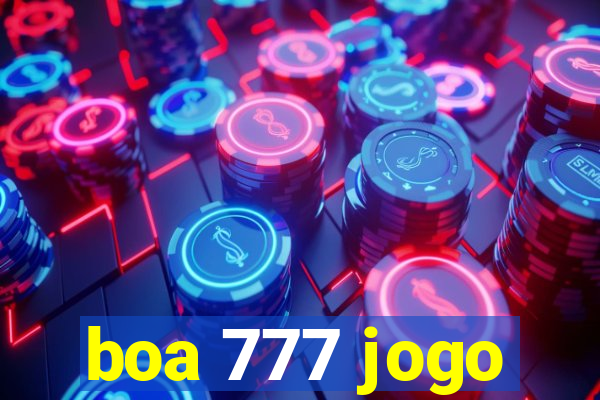 boa 777 jogo