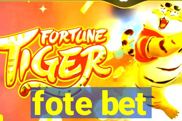 fote bet