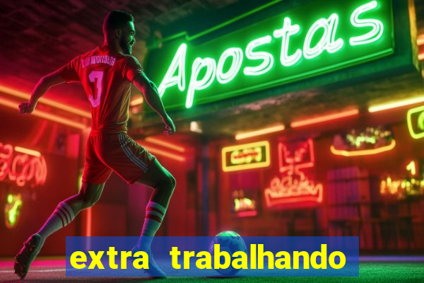 extra trabalhando em casa