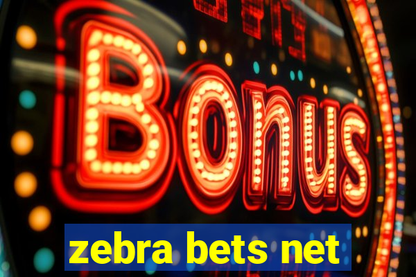 zebra bets net