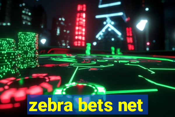 zebra bets net