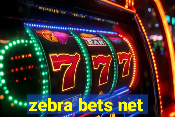 zebra bets net