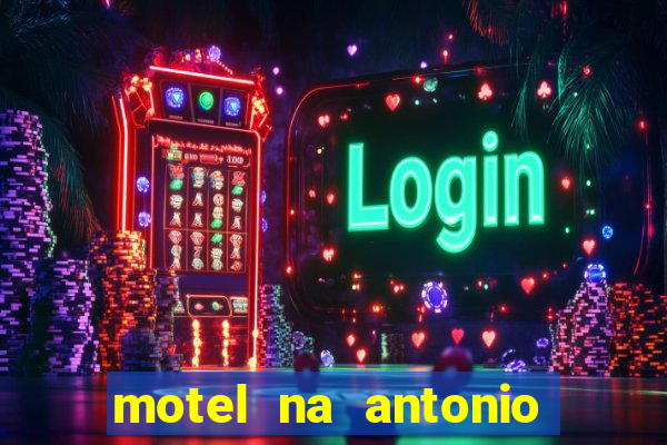 motel na antonio de carvalho