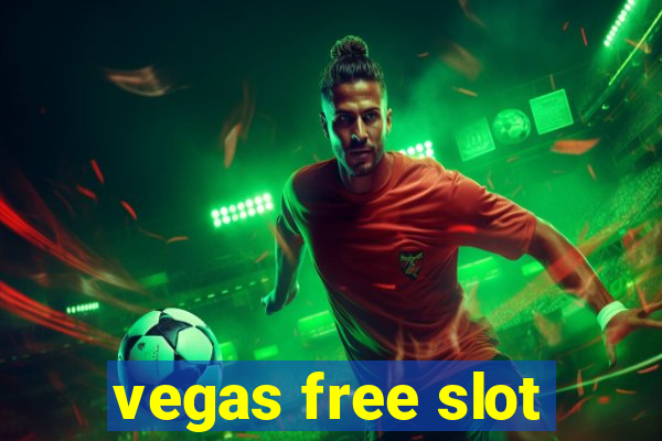 vegas free slot