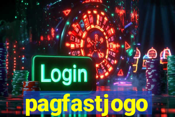 pagfastjogo