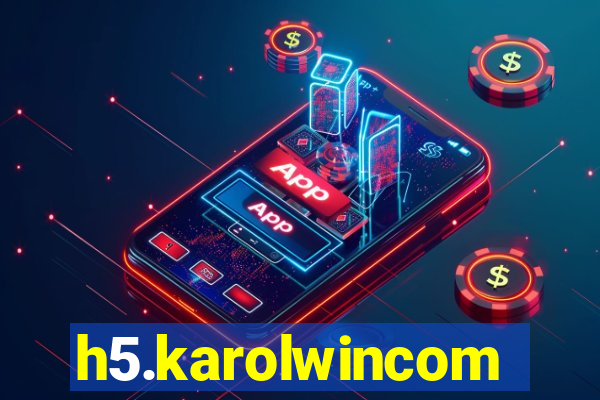 h5.karolwincom